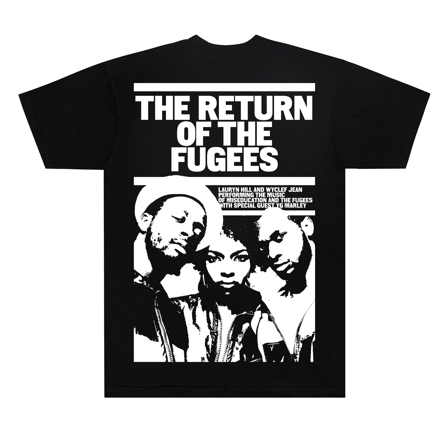 RETURN OF THE FUGEES TOUR TEE